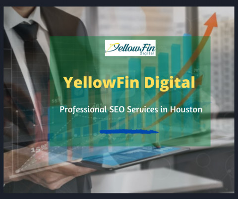 Visit #1 SEO Services Provider in Houston - YellowFin Digital